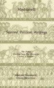 Machiavelli: Selected Political Writings
