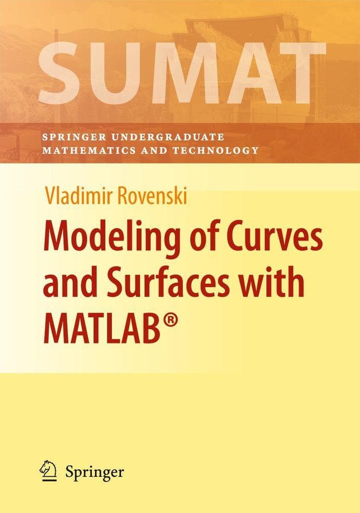Modeling of Curves and Surfaces with Matlab(r)