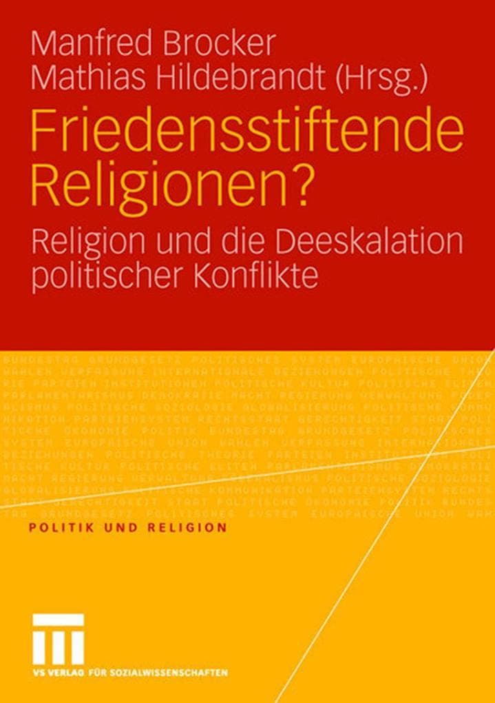 Friedensstiftende Religionen?