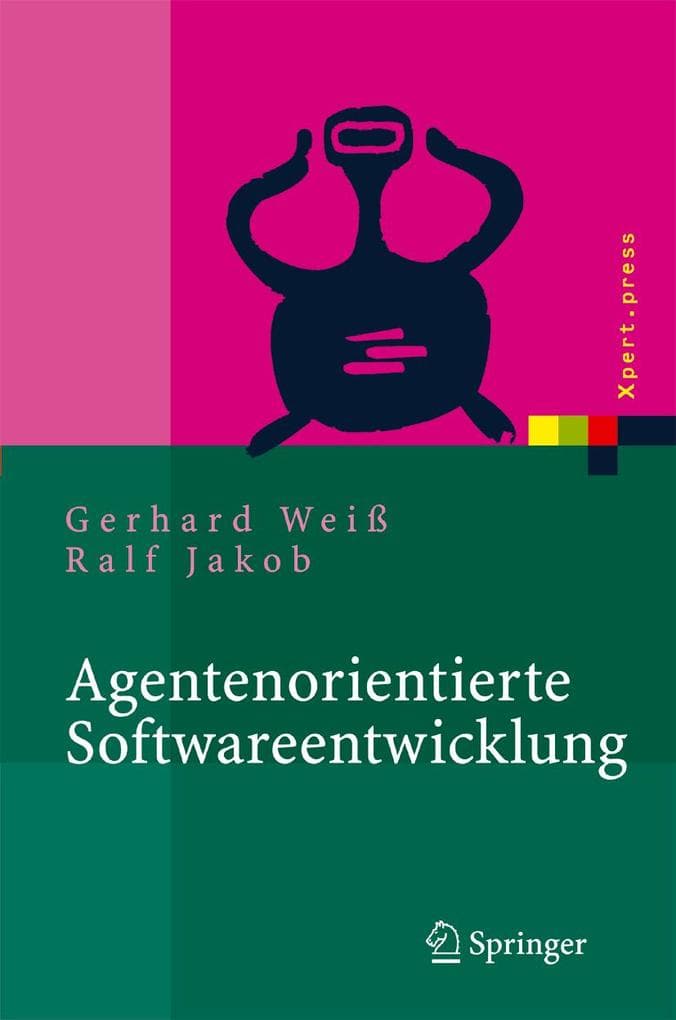 Agentenorientierte Softwareentwicklung