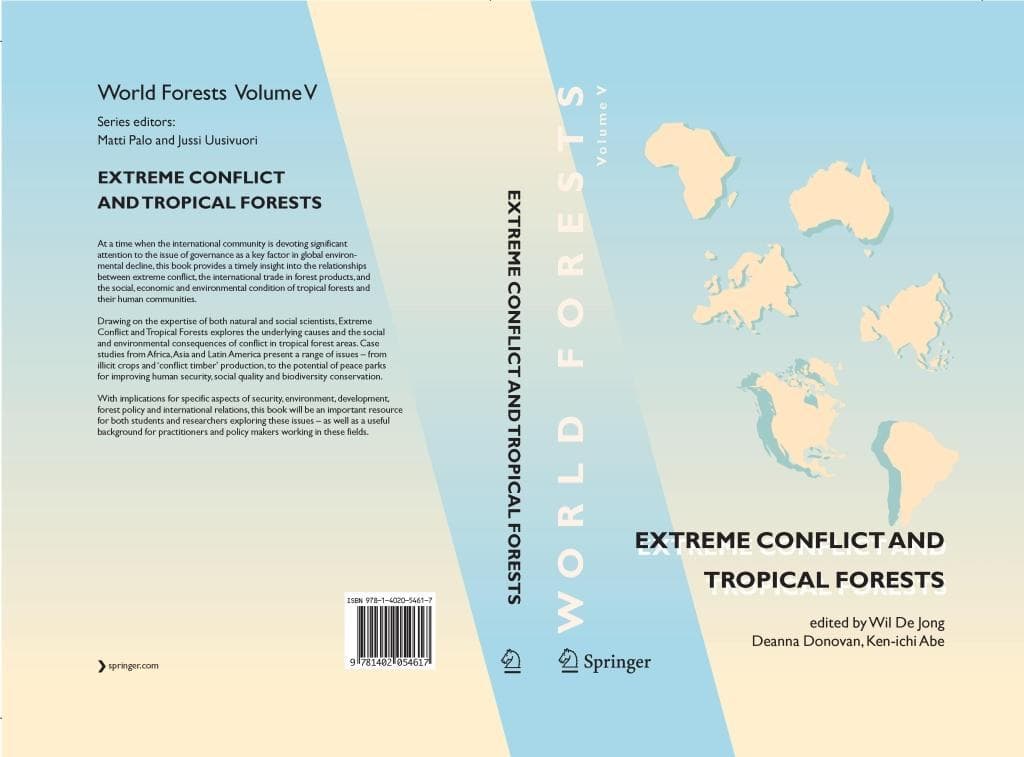 Extreme Conflict and Tropical Forests