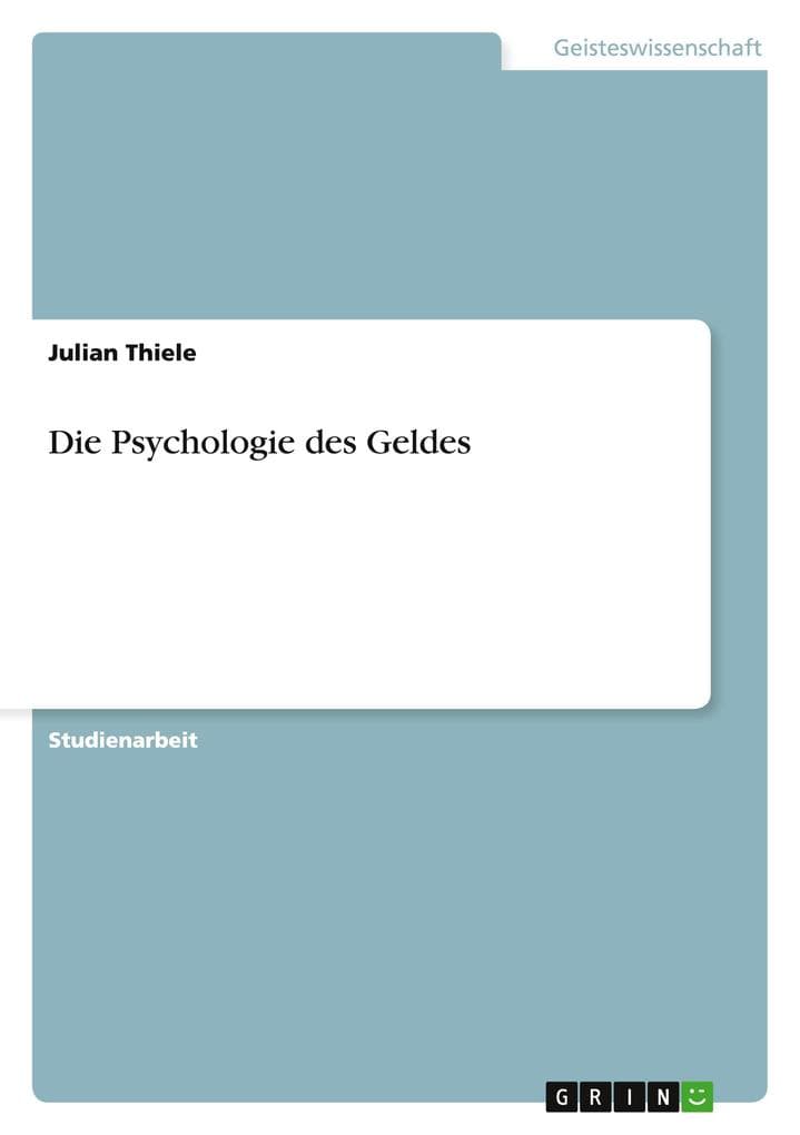 Die Psychologie des Geldes