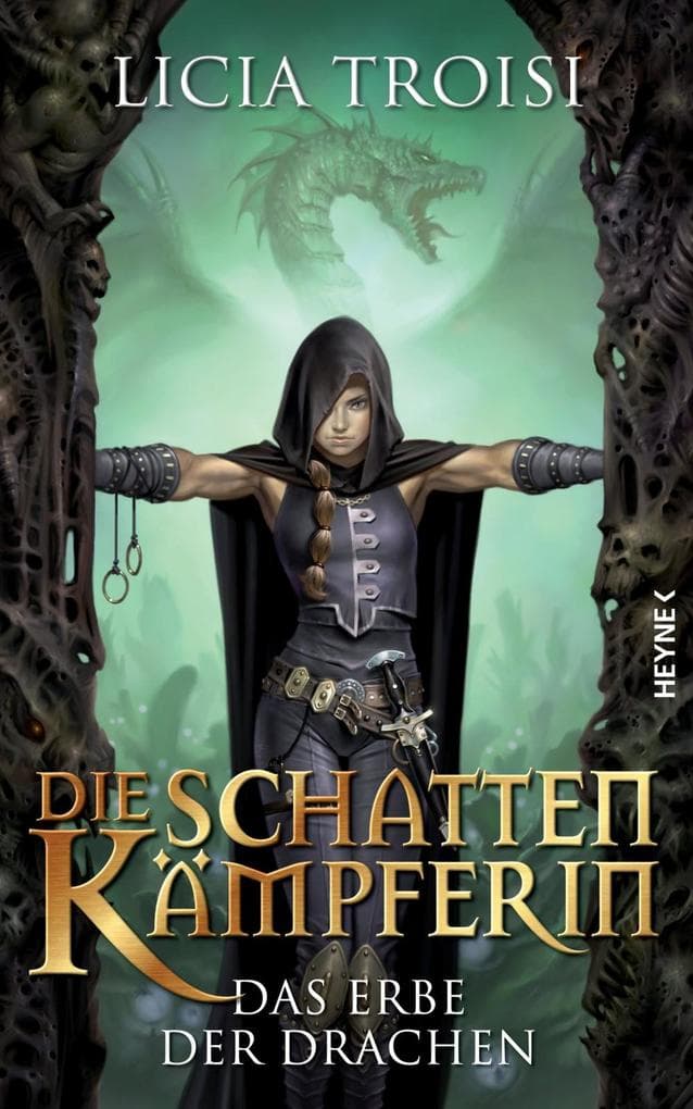 Die Schattenkämpferin 01 - Das Erbe der Drachen
