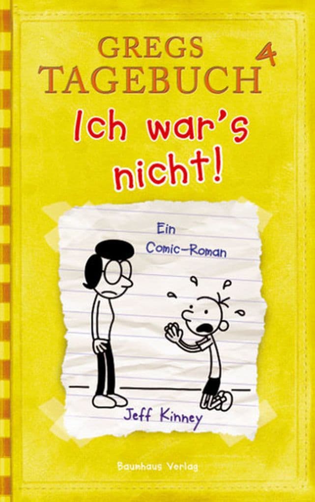 Gregs Tagebuch 04 - Ich war's nicht!