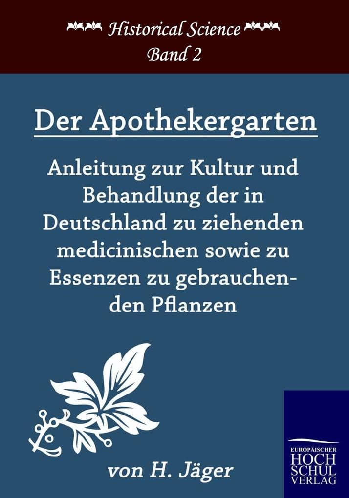 Der Apothekergarten