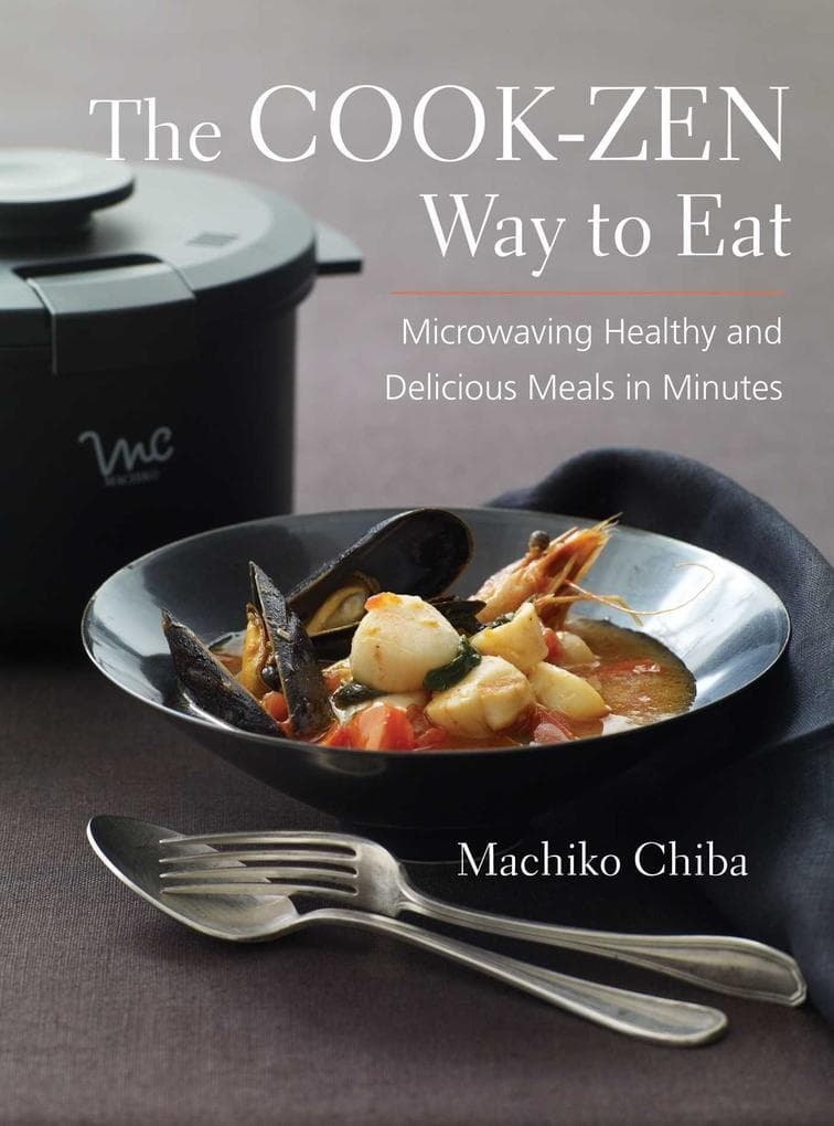 Cook-Zen Way to Eat