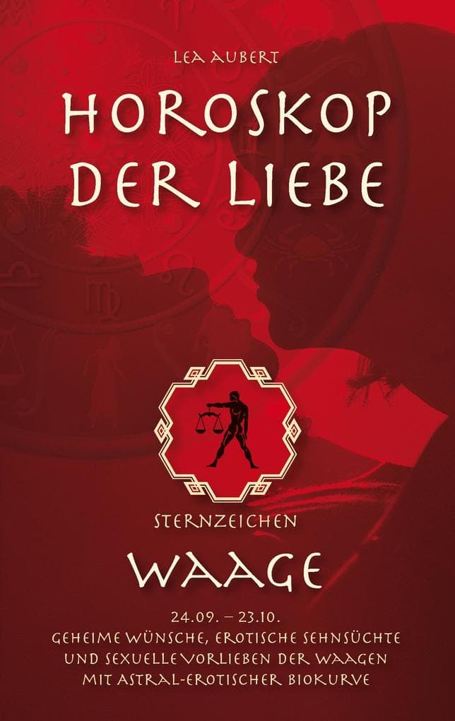 Horoskop der Liebe - Sternzeichen Waage