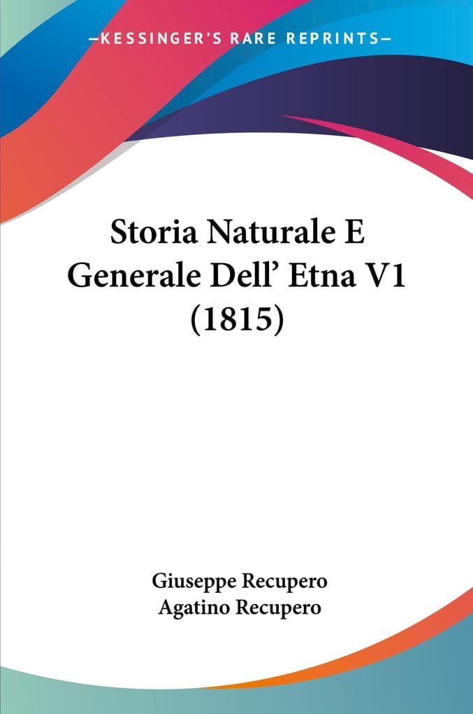 Storia Naturale E Generale Dell' Etna V1 (1815)