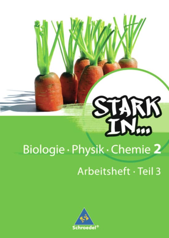Stark in Biologie, Physik, Chemie. 2 Teil 3. Arbeitsheft