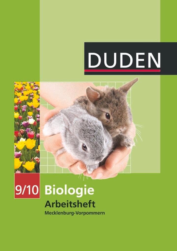 Duden Biologie 9/10 Arbeitsheft. Mecklenburg Vorpommern Realschule