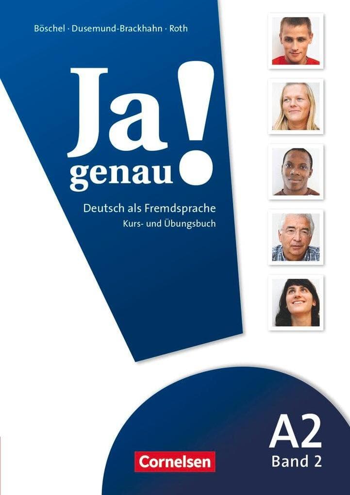 Ja genau! A2: 2. Kurs- und Übungsbuch