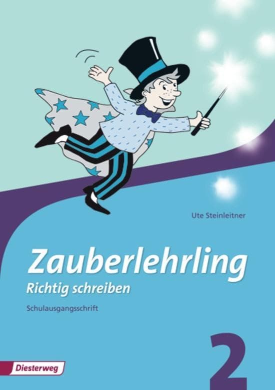 Zauberlehrling 2. Arbeitsheft. Schulausgangsschrift