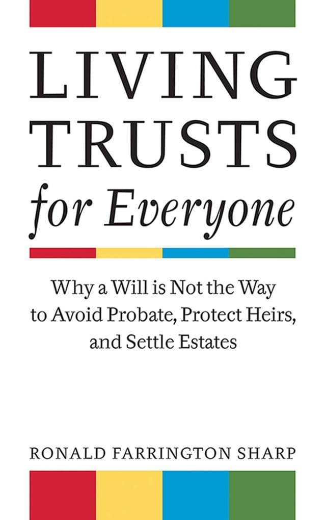 Living Trusts for Everyone