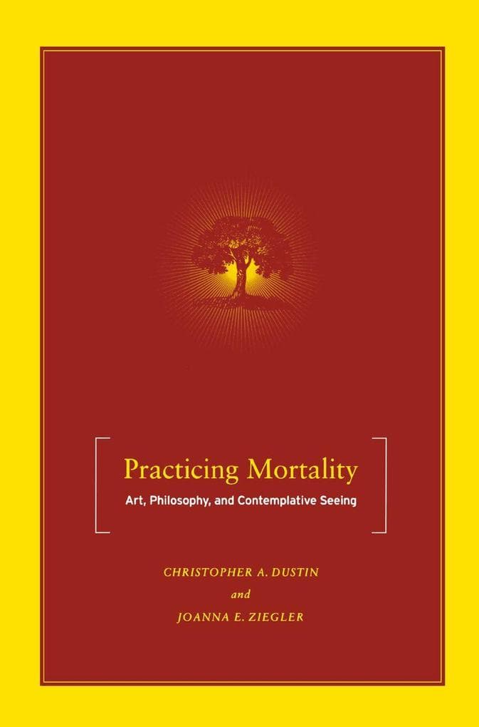 Practicing Mortality