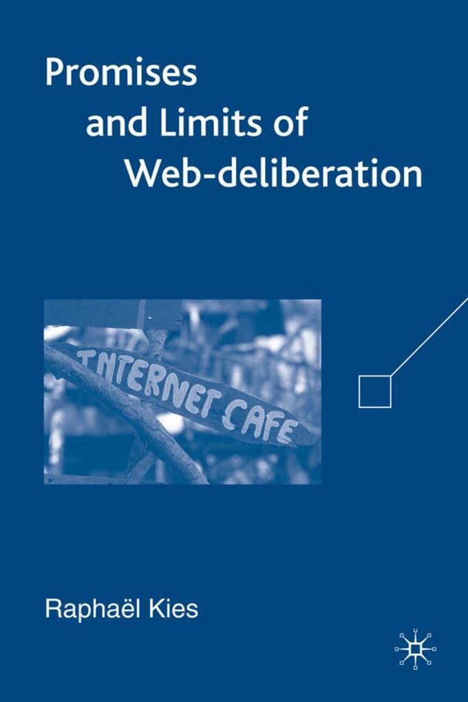 Promises and Limits of Web-Deliberation