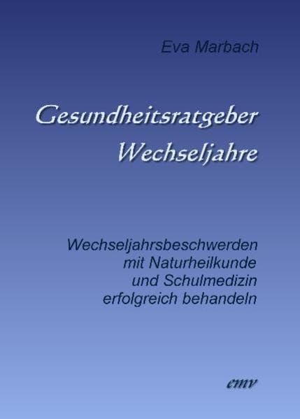 Gesundheitsratgeber Wechseljahre