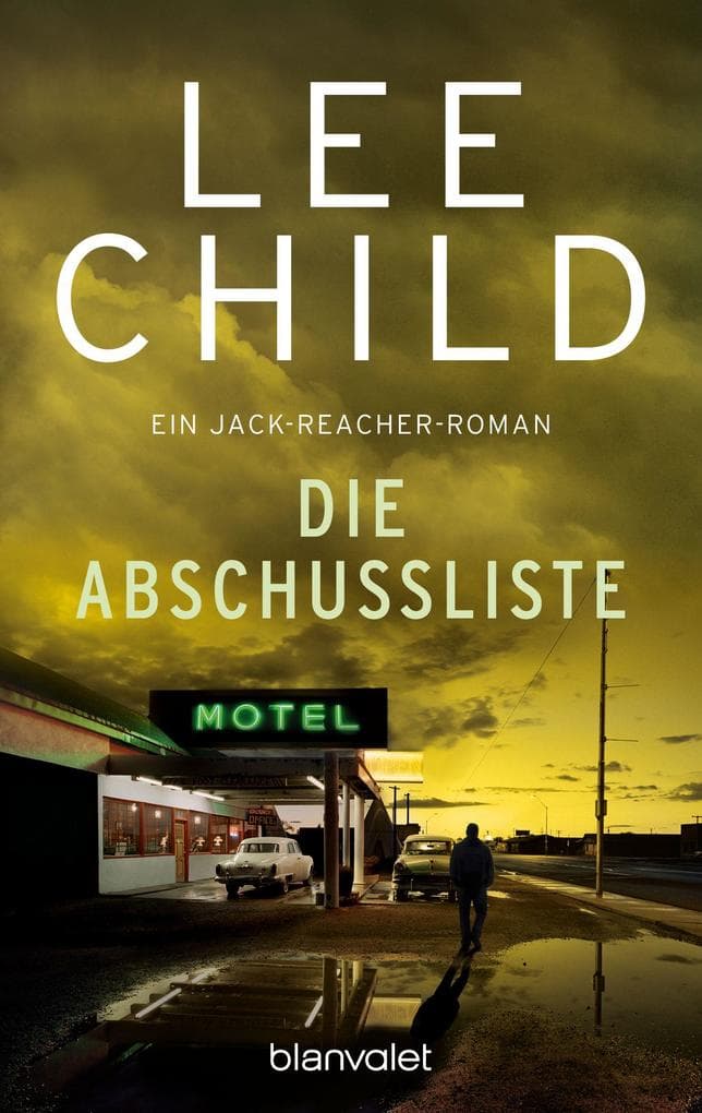 Die Abschussliste: Ein Jack-Reacher-Roman