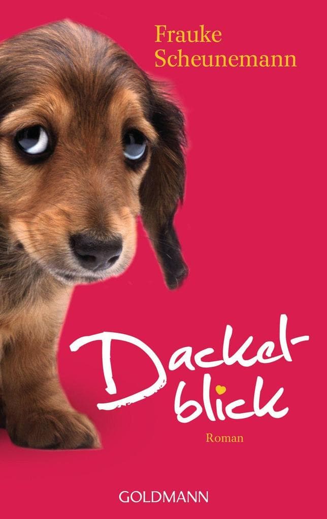 Dackelblick: Roman
