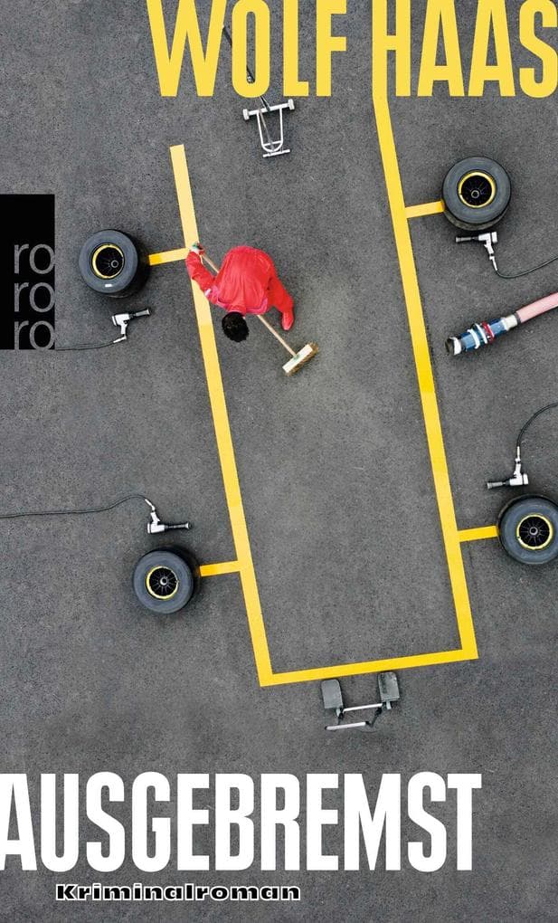 Ausgebremst: Der Roman zur Formel 1