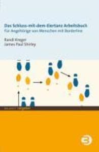 Das Schluss-mit-dem-Eiertanz-Arbeitsbuch (eBook als PDF): Für Angehörige von Menschen mit Borderline