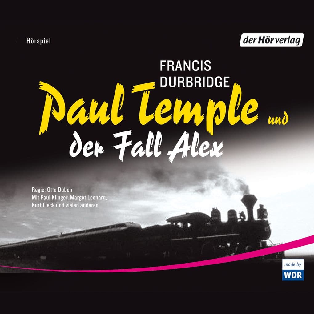 Paul Temple und der Fall Alex: Hörspiel