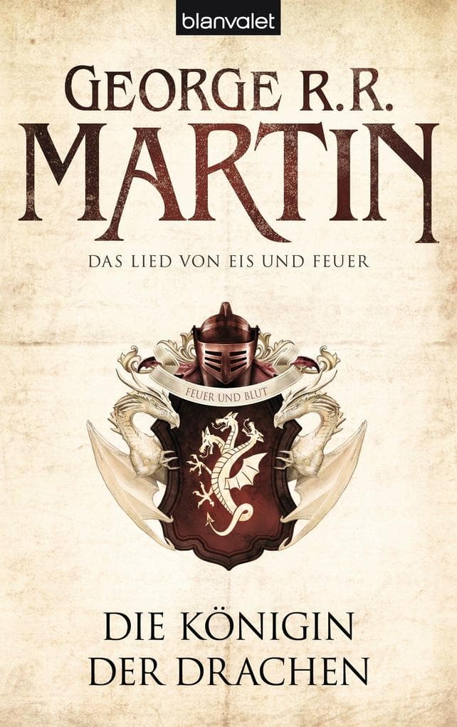 Das Lied von Eis und Feuer 06. Die Königin der Drachen: Game of thrones
