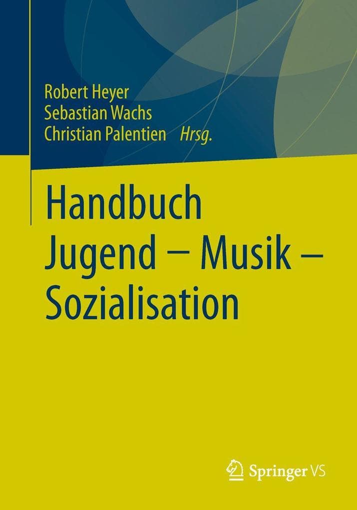 Handbuch Jugend - Musik - Sozialisation