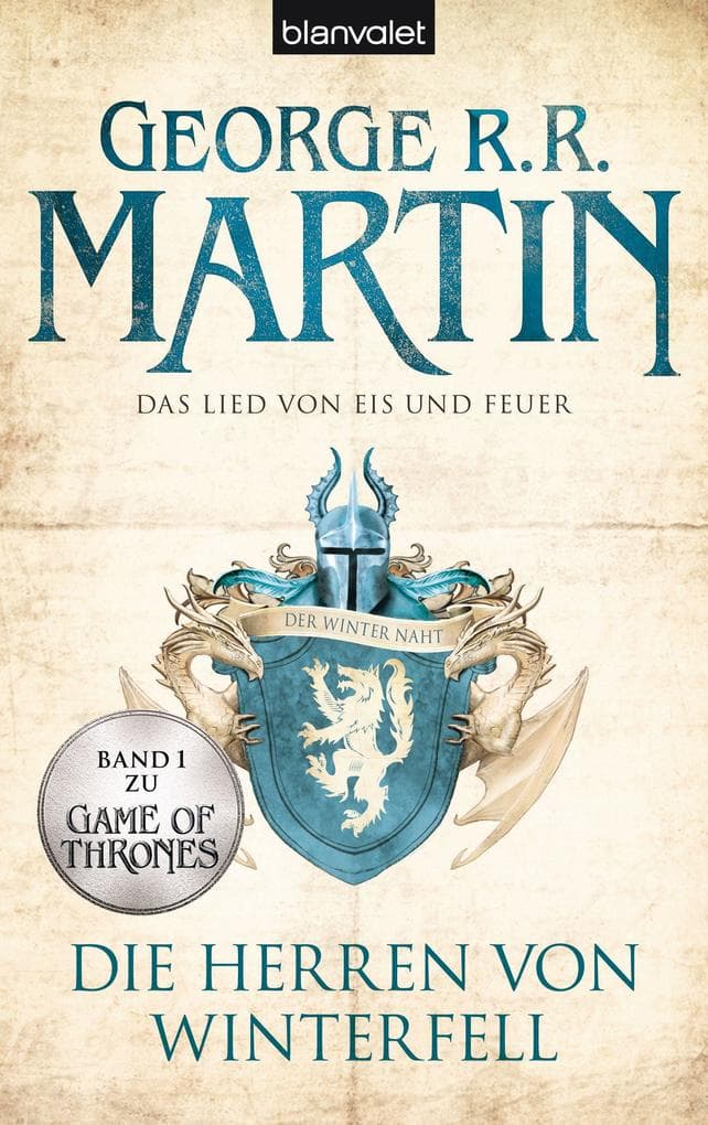 Das Lied von Eis und Feuer 01. Die Herren von Winterfell: Game of thrones