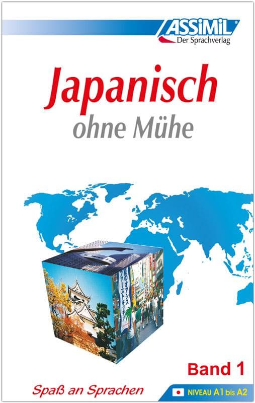 Assimil. Japanisch ohne Mühe 1. Lehrbuch: Lehrbuch (Niveau A1 - A2). 49 Lektionen, über 120 Übungen mit Lösungen