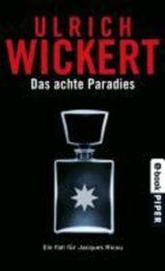 Das achte Paradies: Ein Fall für Jacques Ricou | Packender Kriminalroman - kompromisslos, spannend, französisch