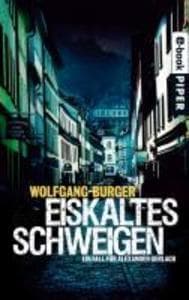 Eiskaltes Schweigen: Ein Fall für Alexander Gerlach