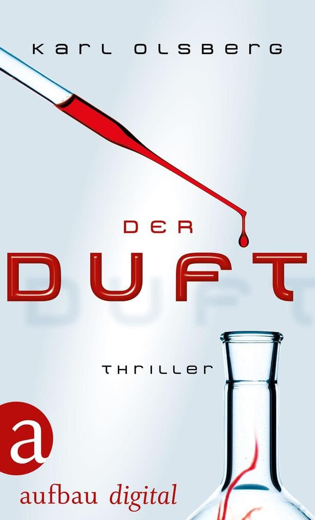 Der Duft: Thriller