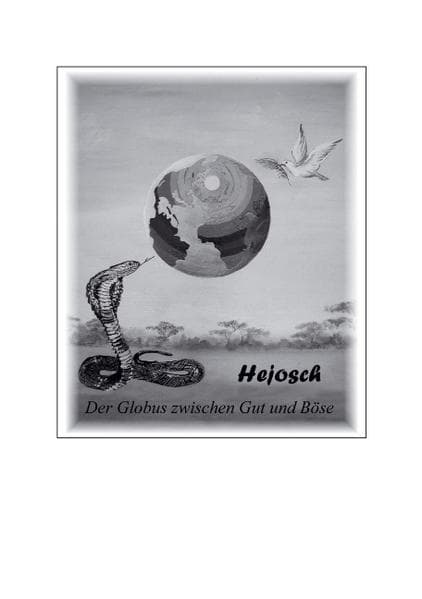 Der Globus zwischen Gut und Böse