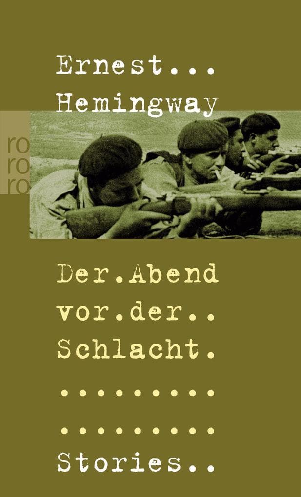 Der Abend vor der Schlacht: Stories aus dem spanischen Bürgerkrieg
