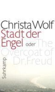 Stadt der Engel: Roman | Von einer der bedeutendsten deutschen Schriftstellerinnen des 20. Jahrhunderts