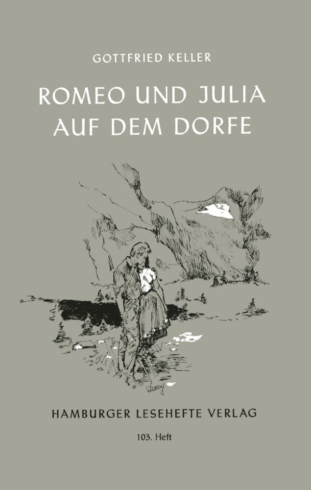 Romeo und Julia auf dem Dorfe: Erzählung