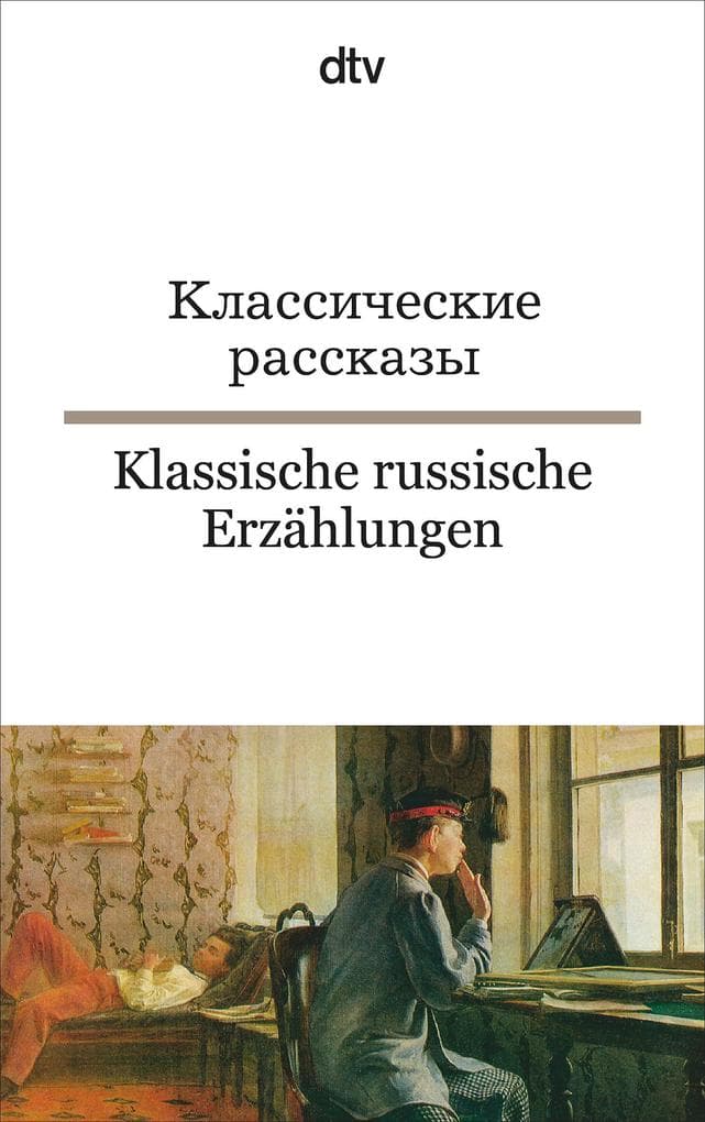 Klassische russische Erzählungen: - 9dtv zweisprachig für Könner - Russisch