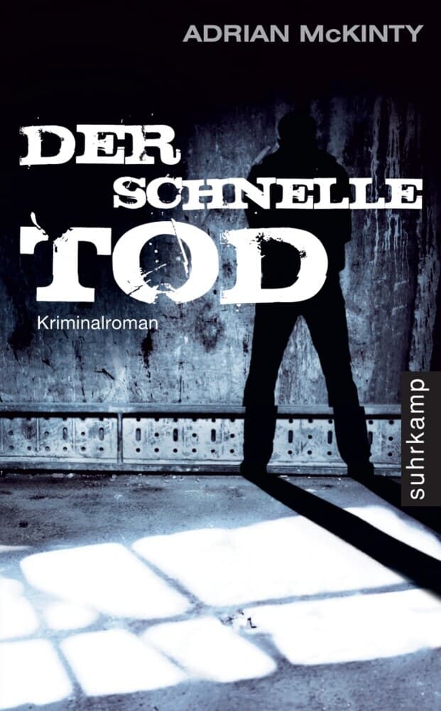 Der schnelle Tod: Kriminalroman