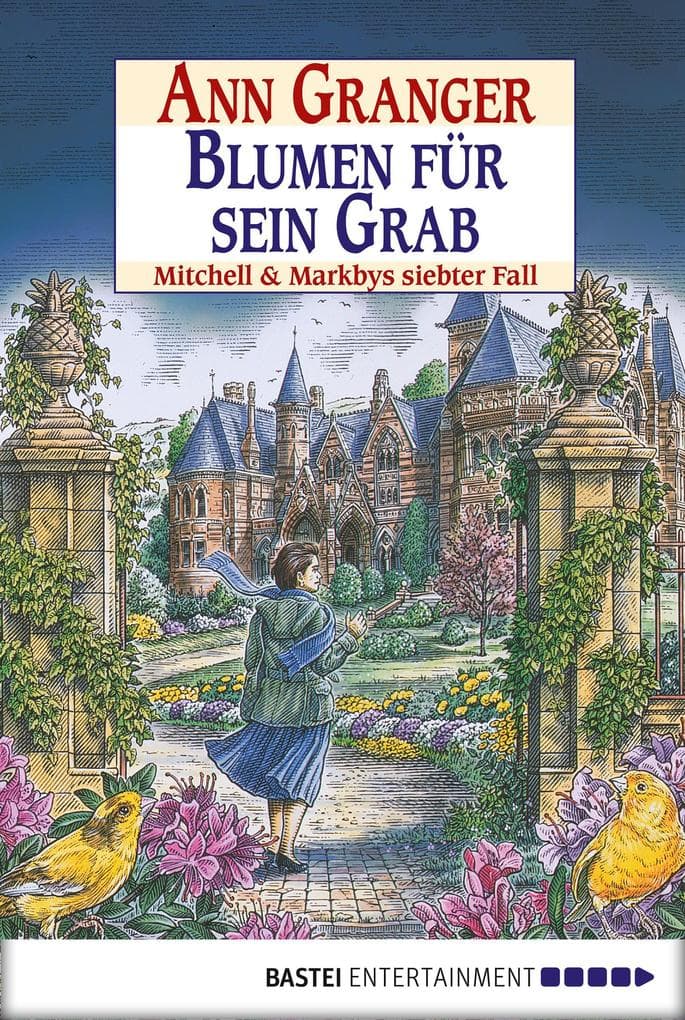 Blumen für sein Grab: Mitchell & Markbys siebter Fall