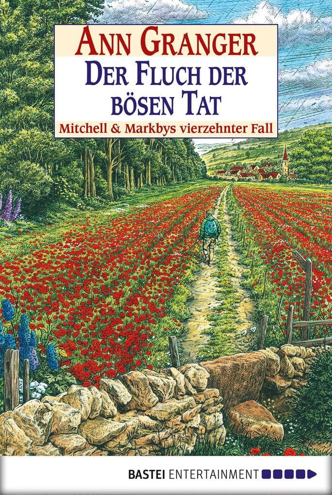 Der Fluch der bösen Tat: Mitchell & Markbys vierzehnter Fall. Mitchell & Markby, Bd. 14