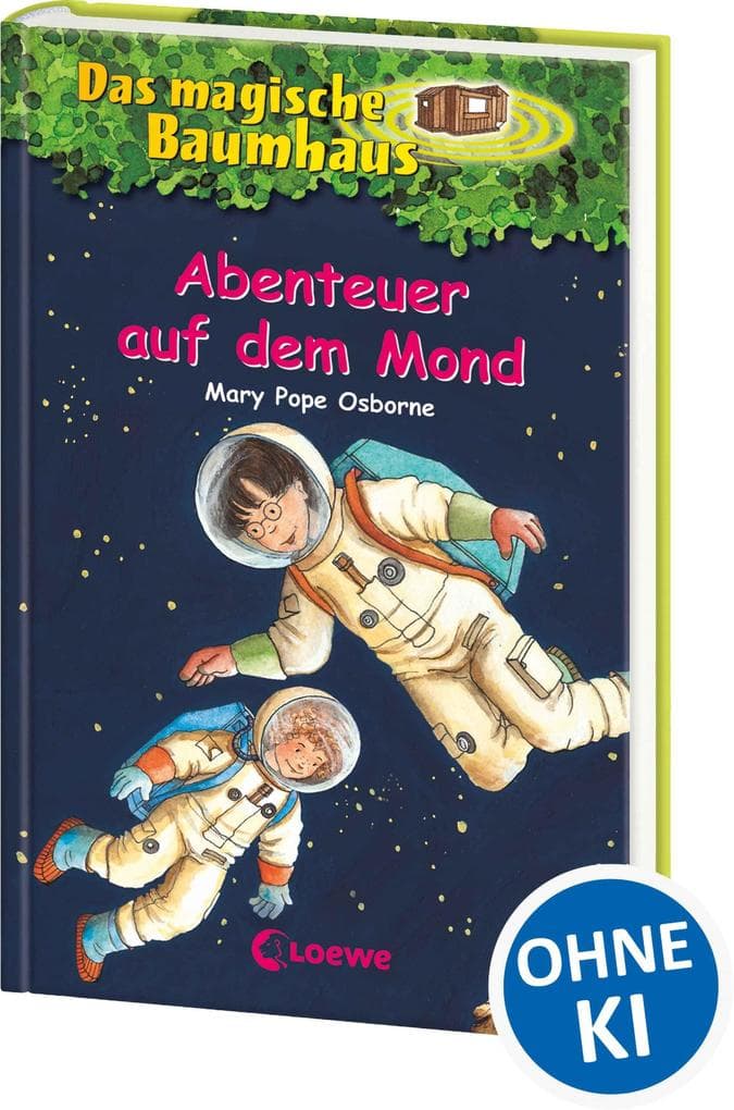 Das magische Baumhaus (Band 8) - Abenteuer auf dem Mond: Reise mit Anne und Philipp in den Weltraum! - Kinderbuchklassiker zum Vorlesen und Selberlesen ab 8 Jahren