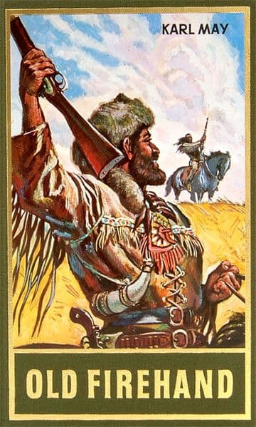 Old Firehand: ...und andere Erzählungen Band 71 der Gesammelten Werke