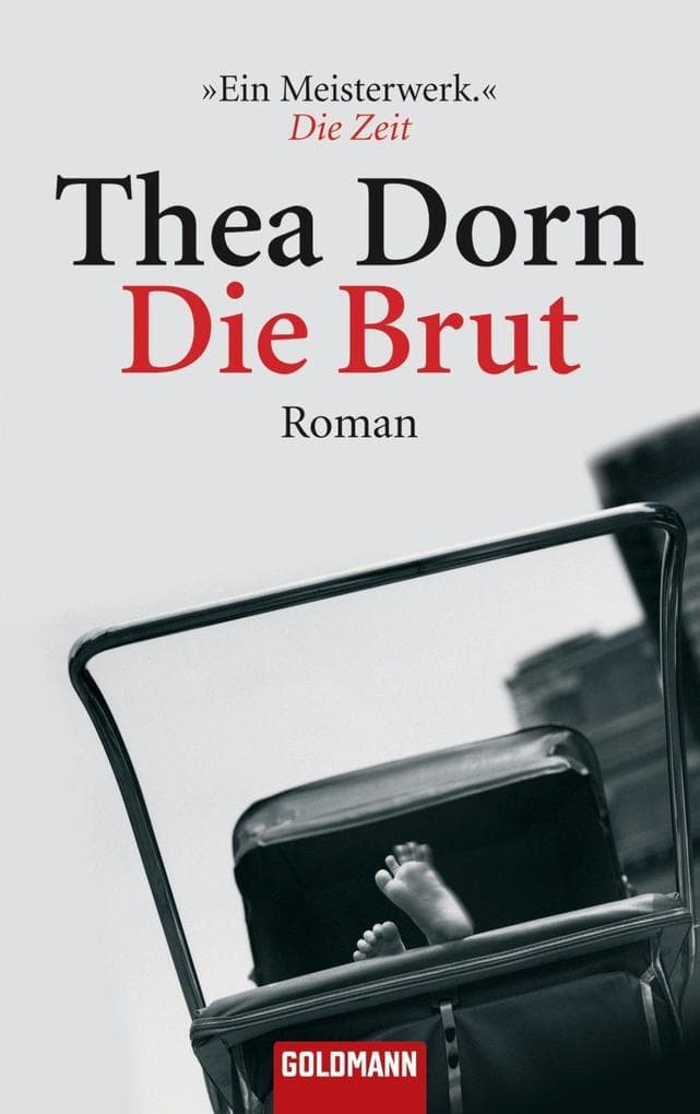 Die Brut: Roman