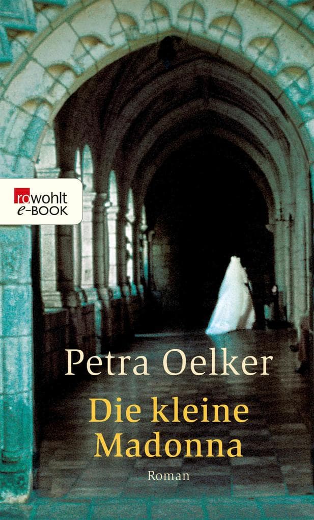 Die kleine Madonna: Historischer Kriminalroman