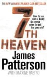 7th Heaven: A deadly fire-starter - and a trail gone cold... (Women's Murder Club 7)