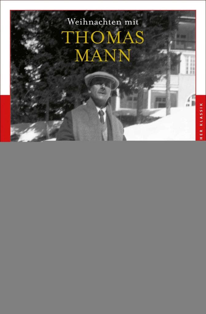 Weihnachten mit Thomas Mann: Fischer Klassik PLUS