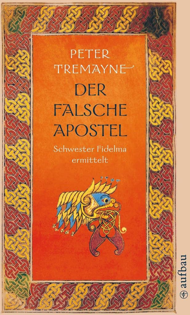 Der falsche Apostel: Historischer Kriminalroman