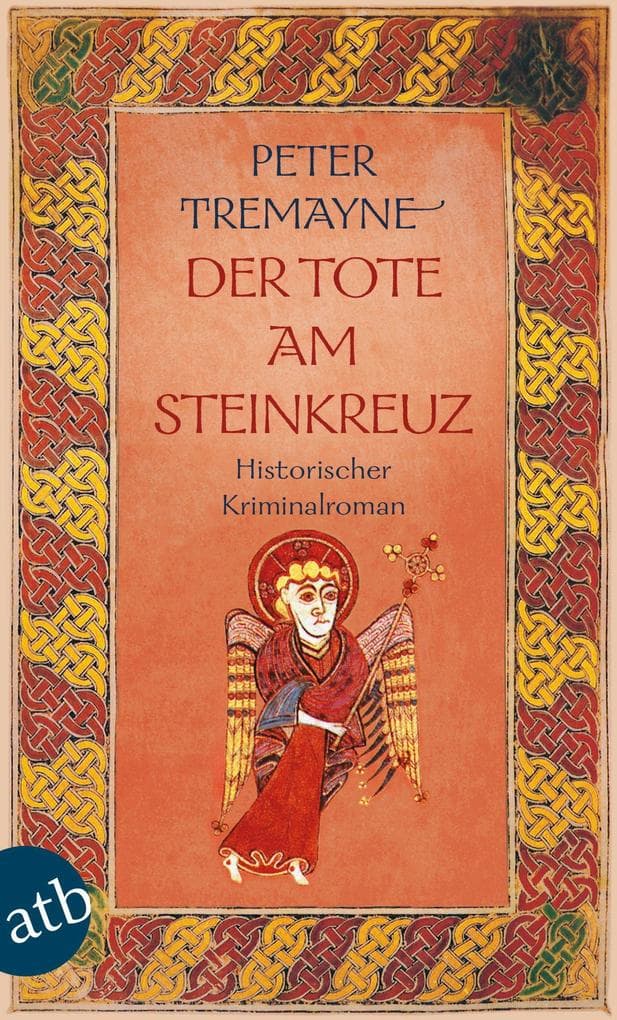 Der Tote am Steinkreuz: Historischer Kriminalroman