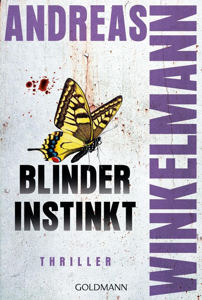 Blinder Instinkt: Psychothriller