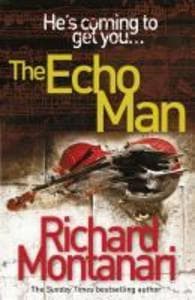 The Echo Man: (Byrne & Balzano 5)